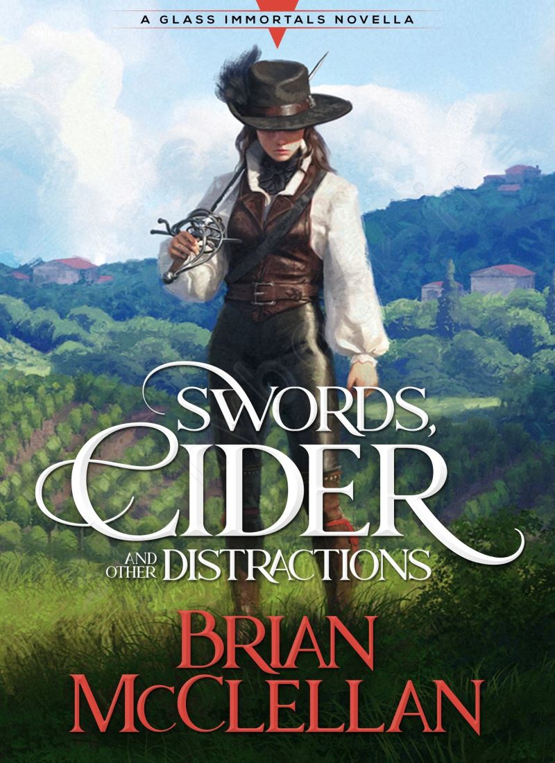 Swords, Cider, and Other Distractions (Glass Immortals 0.5) main 1 1