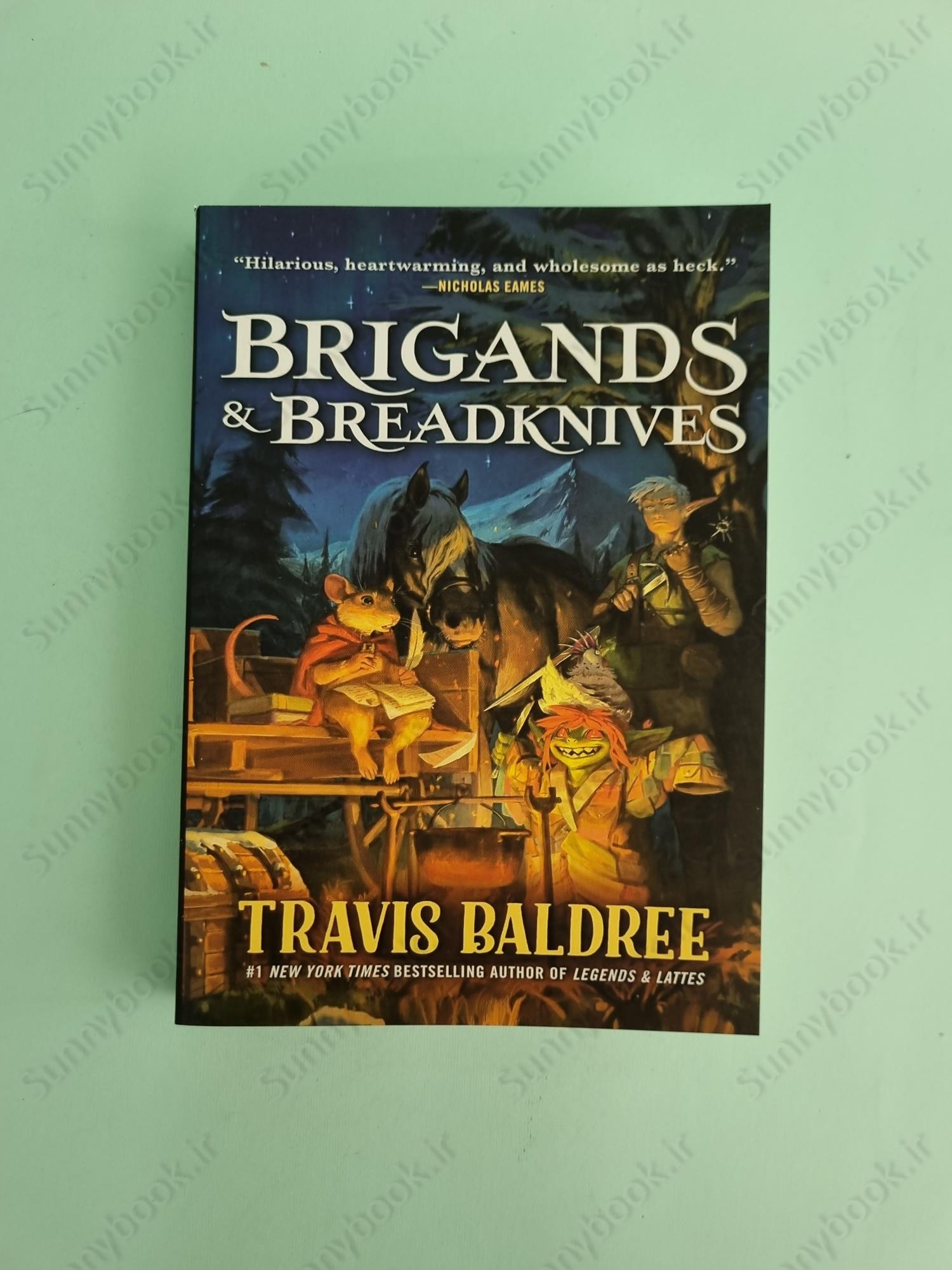 Brigands & Breadknives (Legends and Lattes 3) main 1 2