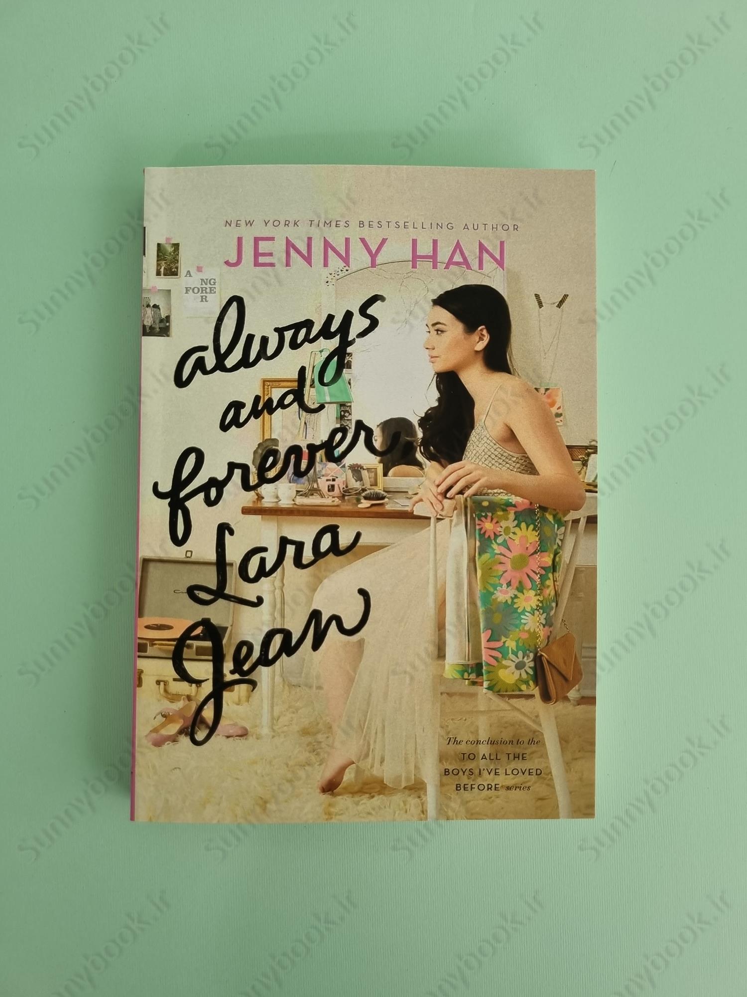 Always and Forever, Laura Jean (To All the Boys I've Loved Before 3) main 1 2