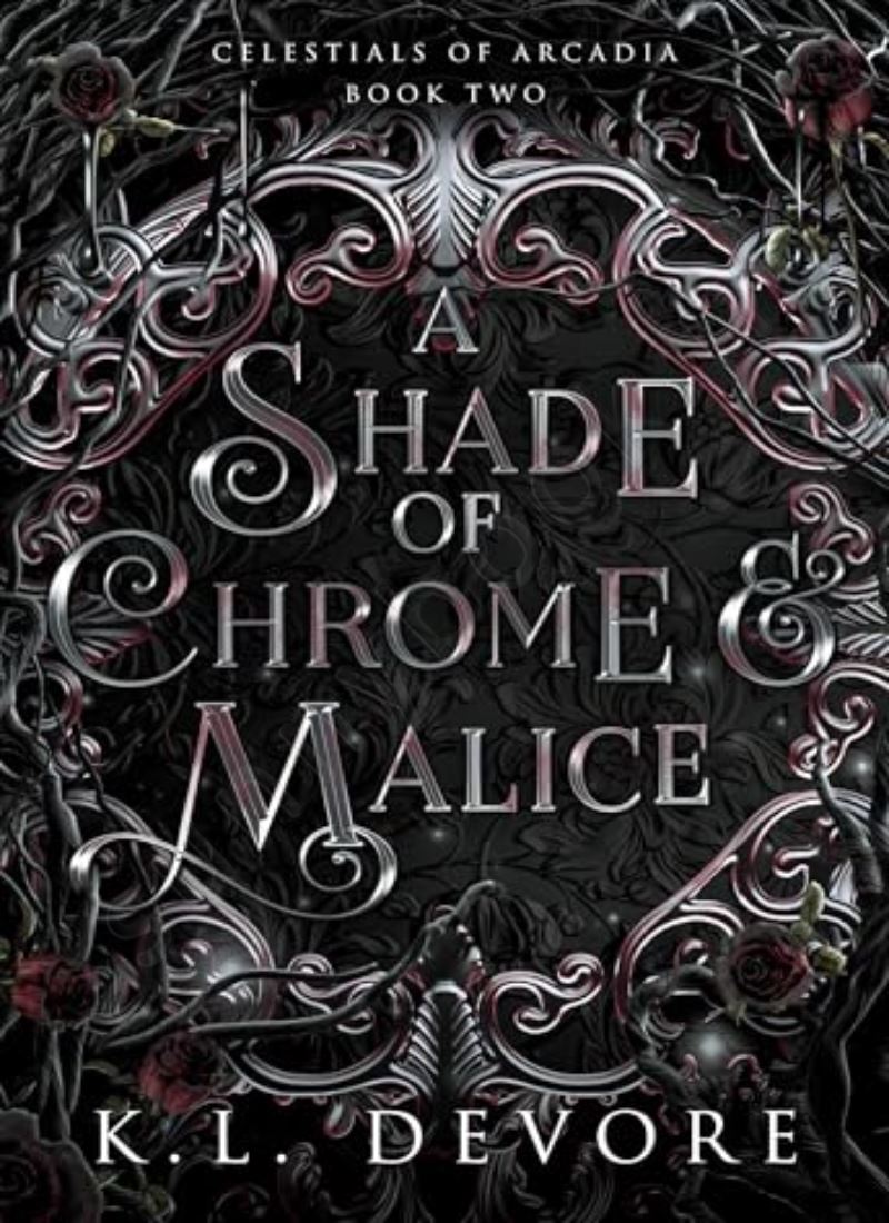 A Shade of Chrome and Malice (Celestials of Arcadia 2) main 1 1