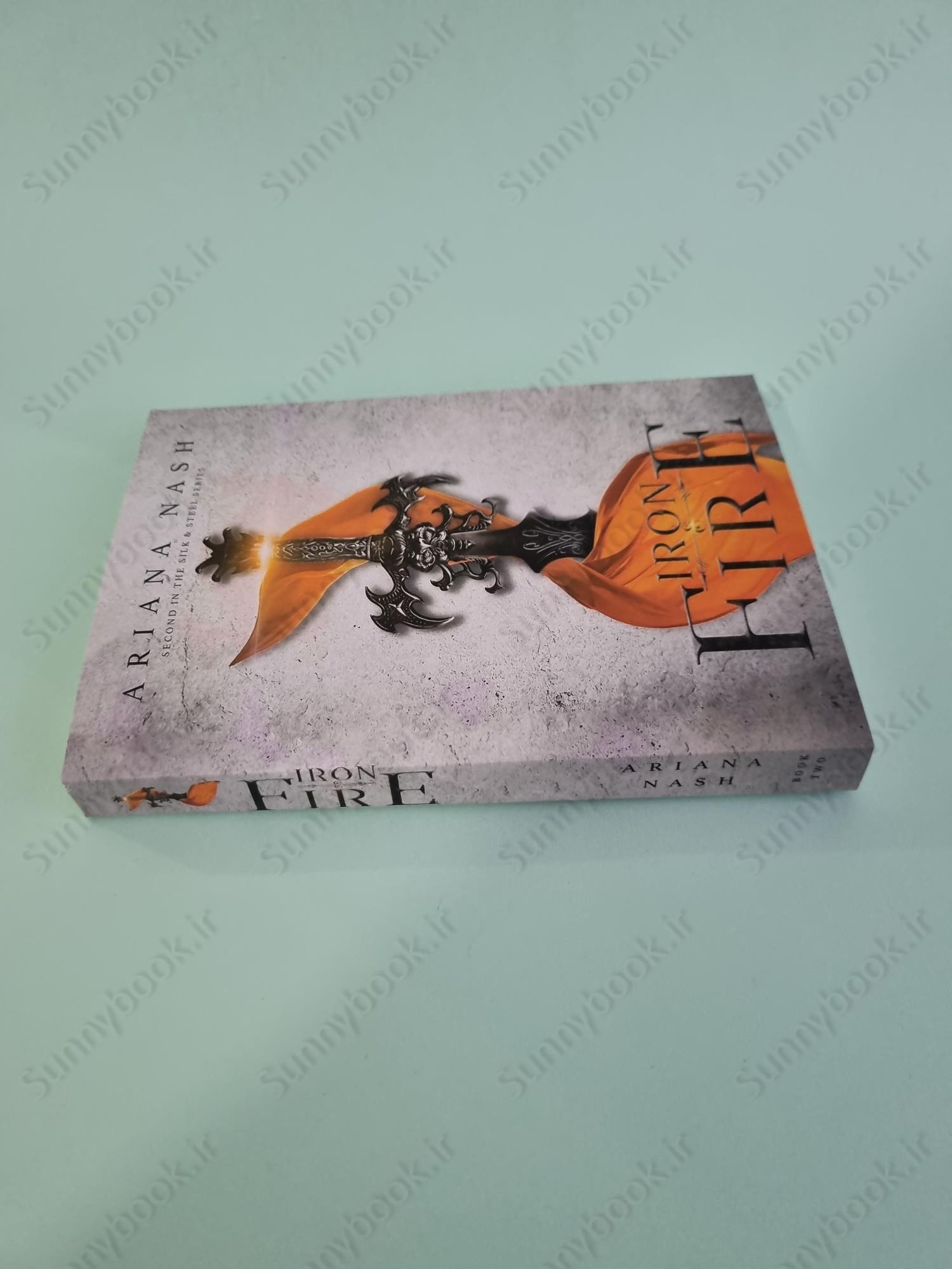 Iron & Fire (Silk and Steel 2) main 1 4