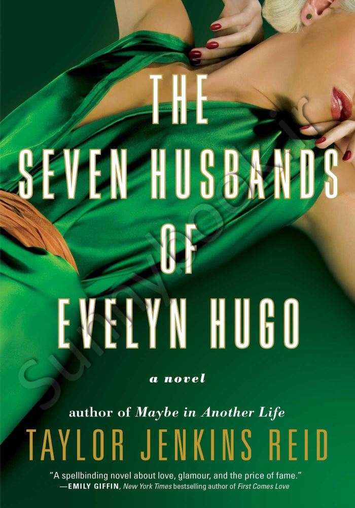 The Seven Husbands of Evelyn Hugo: A Novel main 1 1