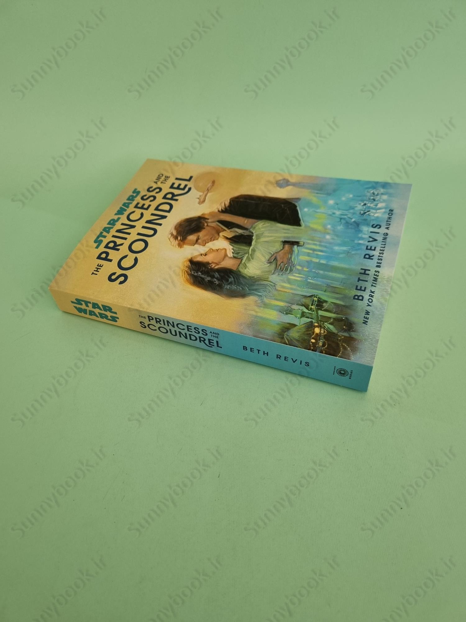 The Princess and the Scoundrel (Star Wars Disney Canon Novel) main 1 3