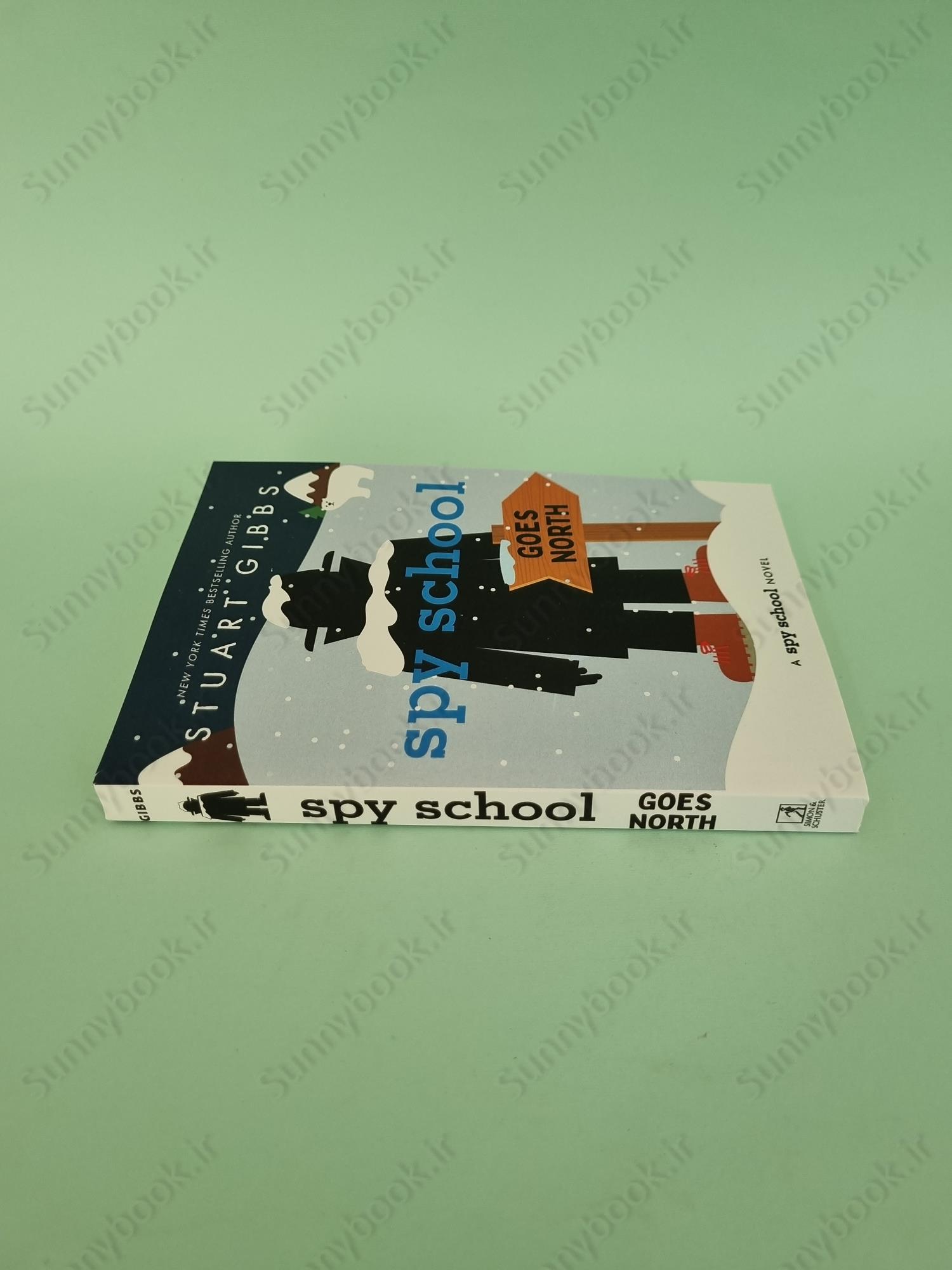 Spy School Goes North (Spy School 11) main 1 4