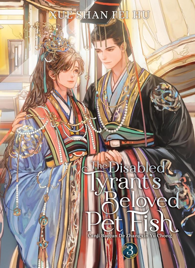 The Disabled Tyrant's Beloved Pet Fish (Novel) Vol 3 main 1 1