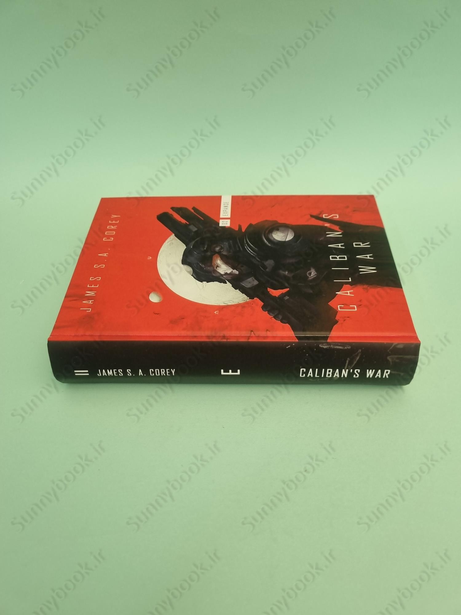 Caliban's War: Book 2 of the Expanse main 1 4