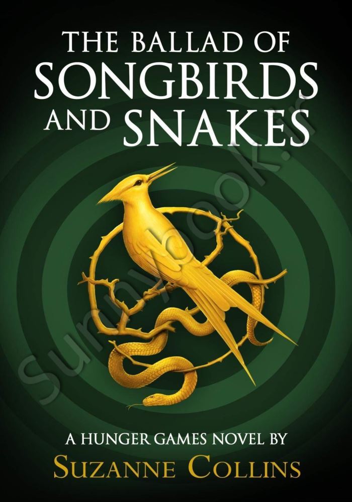 The Ballad of Songbirds and Snakes (A Hunger Games Novel) main 1 1