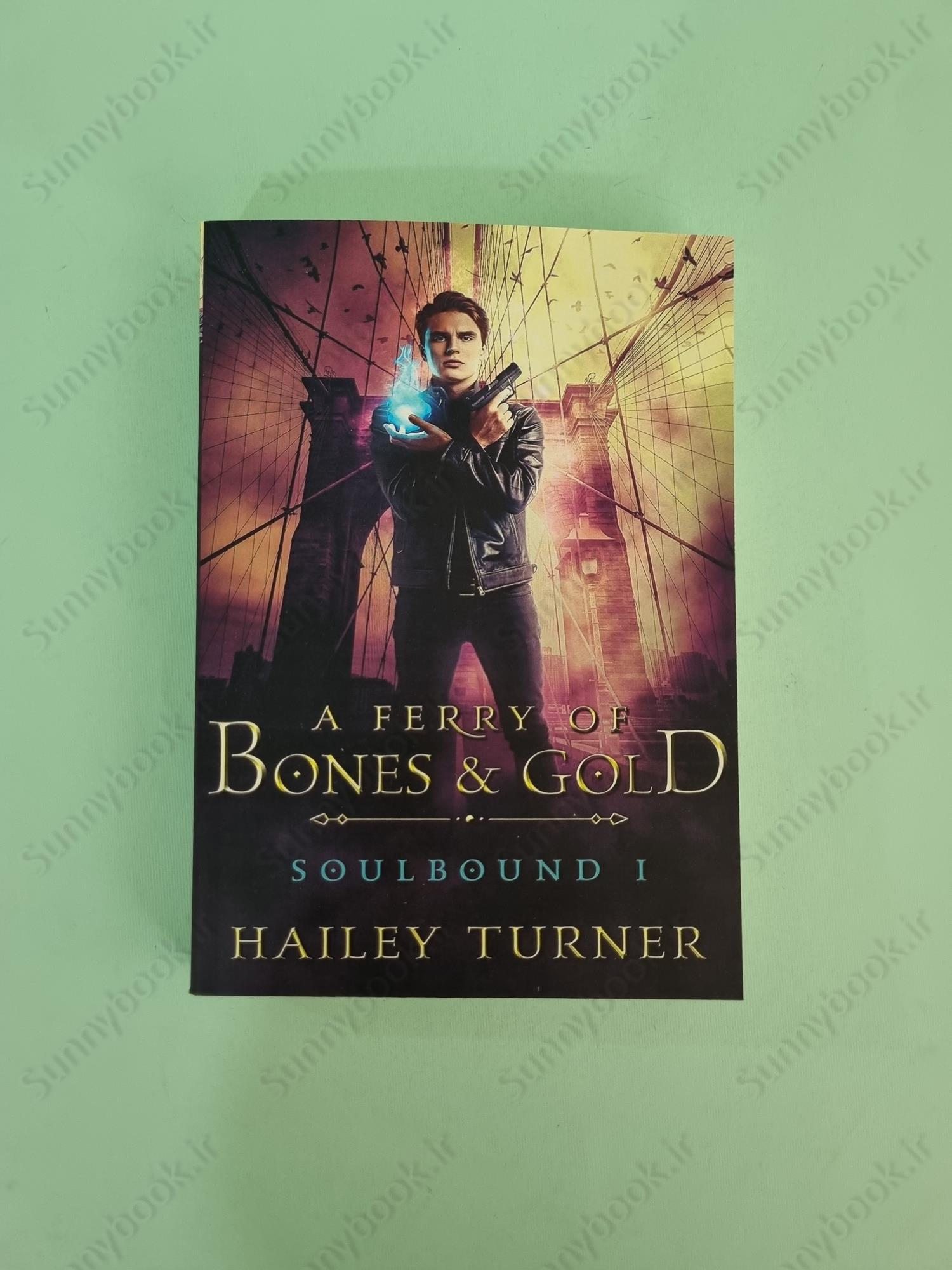 A Ferry of Bones & Gold (Soulbound 1) main 1 2