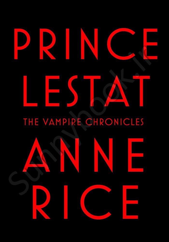 Prince Lestat (The Vampire Chronicles 11) main 1 1