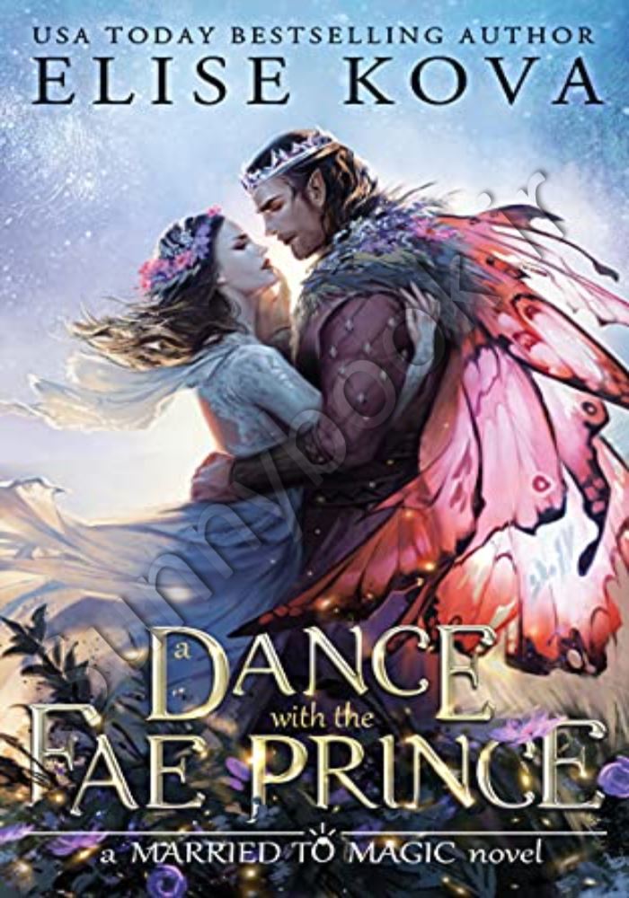 A Dance with the Fae Prince (Married to Magic 2) main 1 1