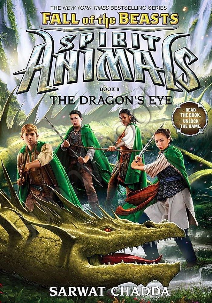 The Dragon's Eye (Spirit Animals: Fall of the Beasts, Book 8) main 1 1