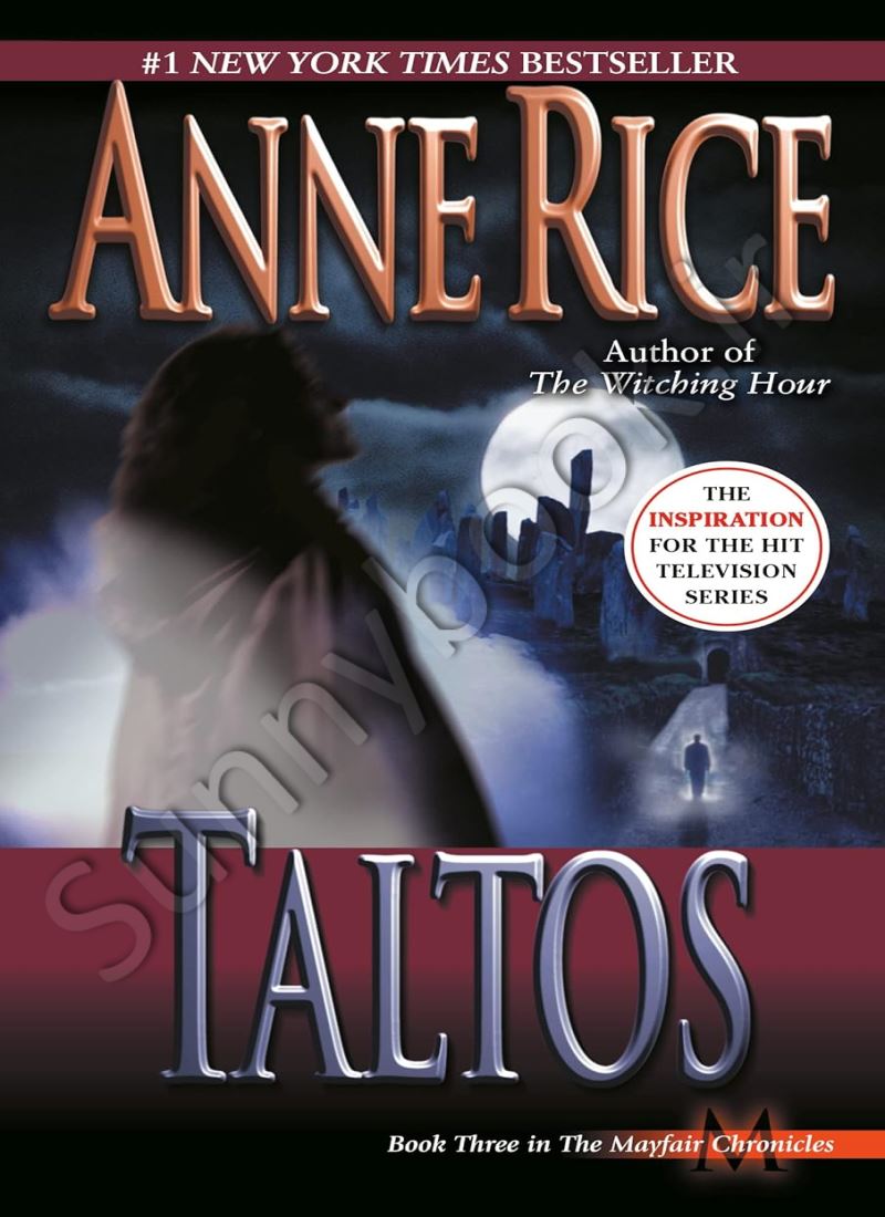 Taltos (Lives of Mayfair Witches 3) main 1 1