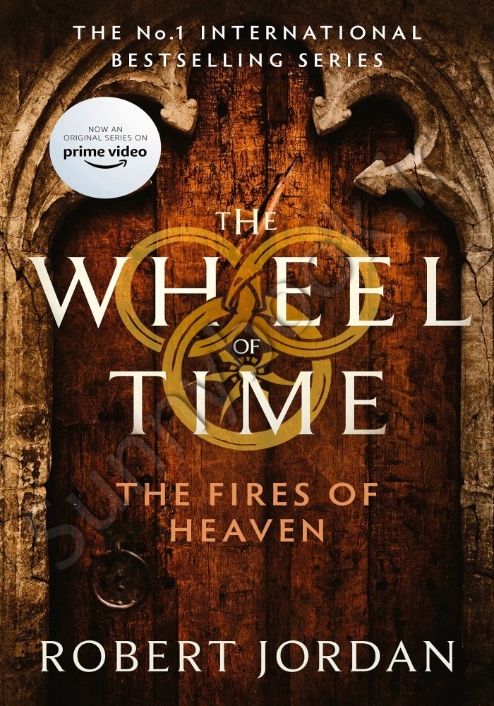 The Fires Of Heaven (Wheel of Time 5) main 1 1