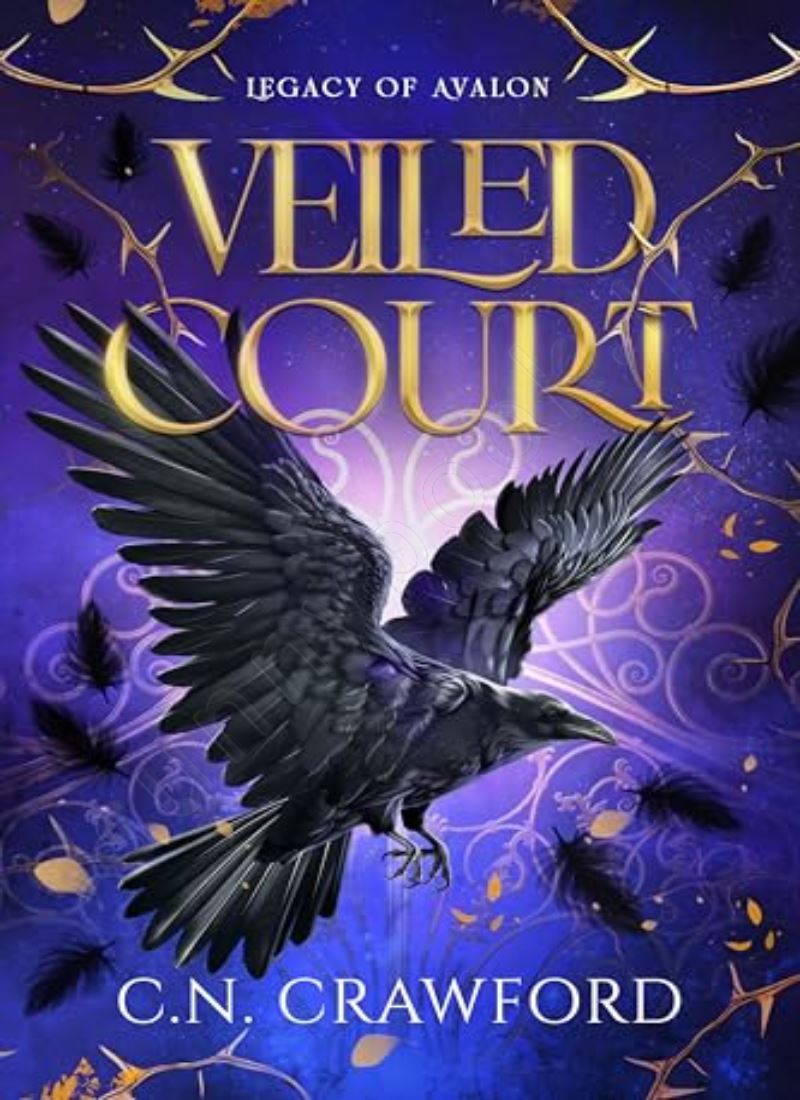 Veiled Court (Legacy of Avalon Book 1) main 1 1