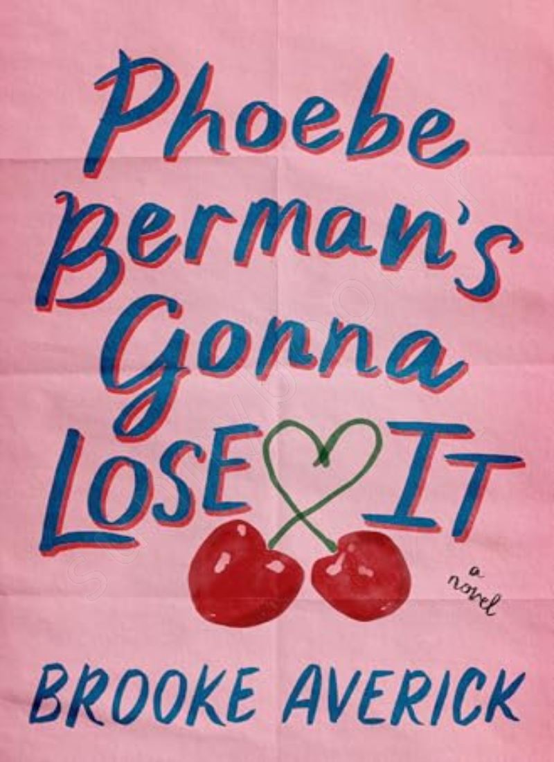 Phoebe Berman's Gonna Lose It main 1 1