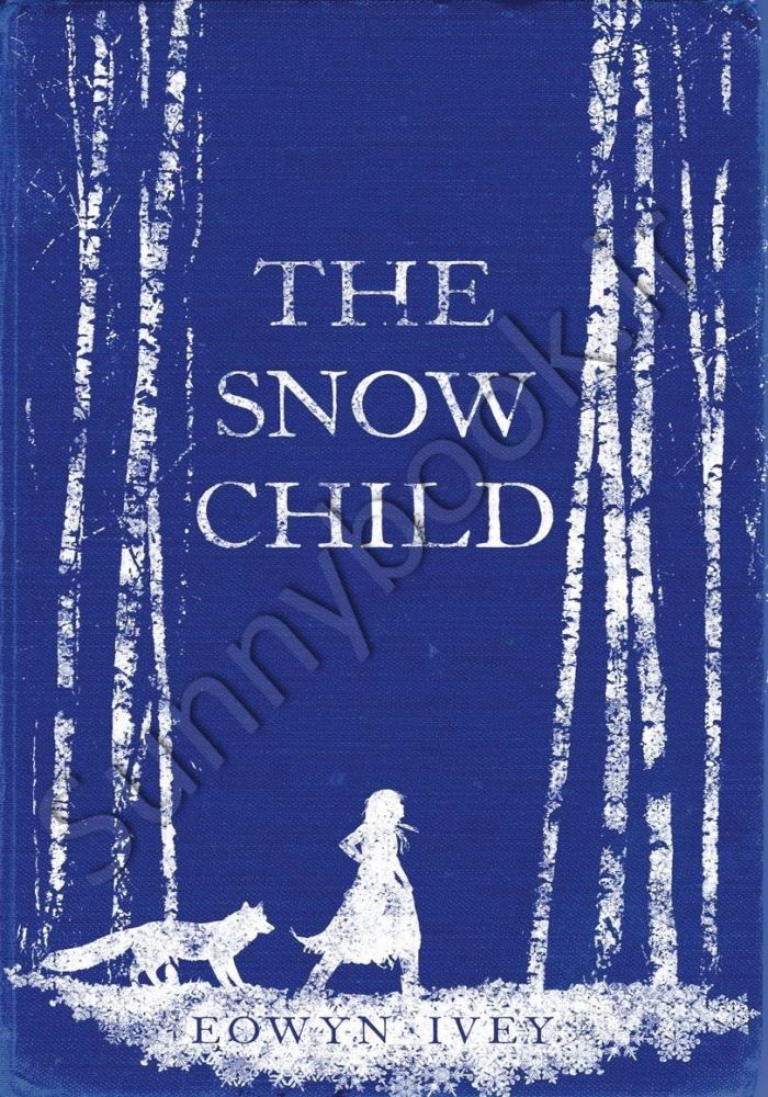 The Snow Child: The Richard and Judy Bestseller main 1 1