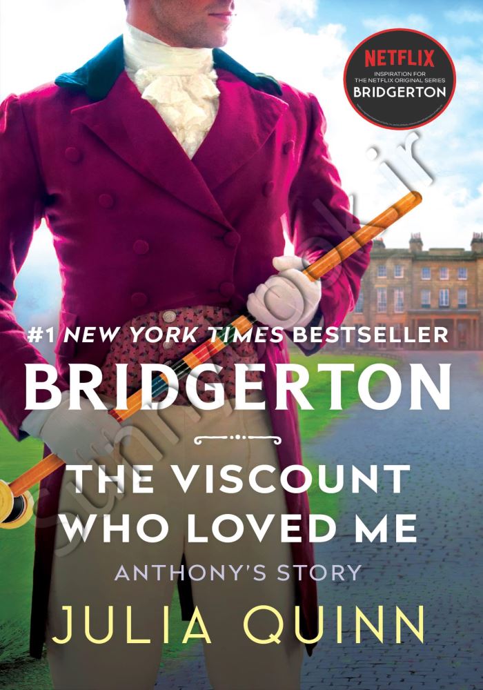 Viscount Who Loved Me, The (Bridgertons Book 2) main 1 1