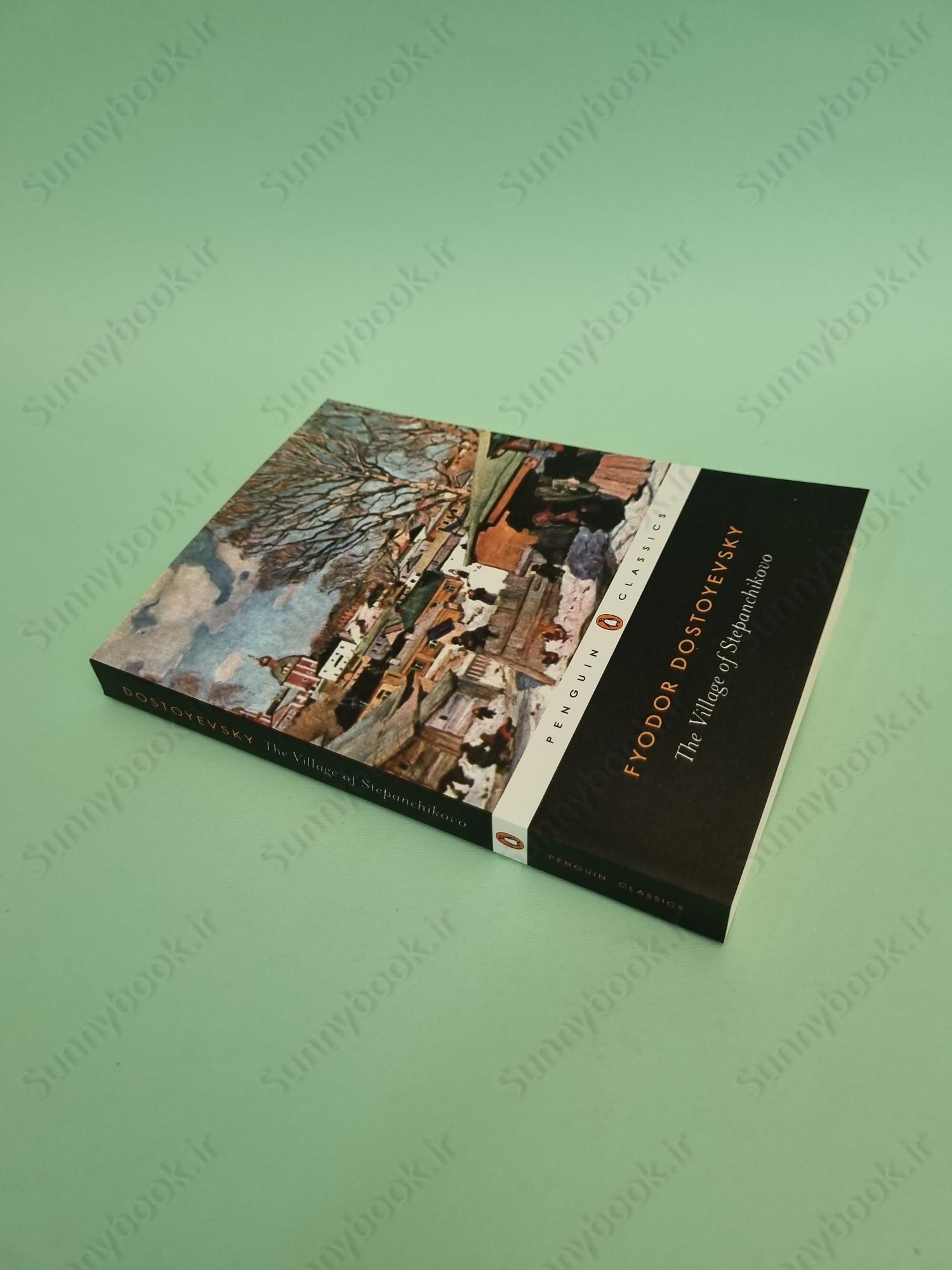 The Village of Stepanchikovo and Its Inhabitants (Avsey trans.) main 1 3