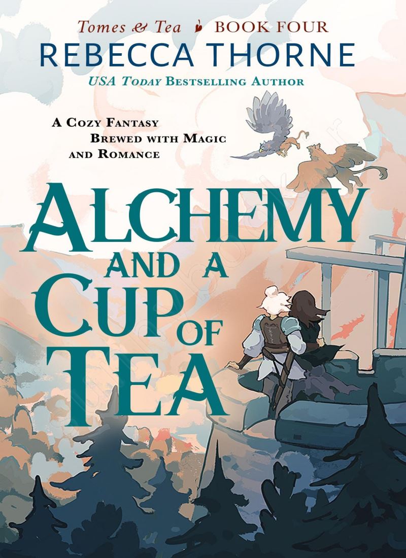 Alchemy and a Cup of Tea (Tomes and Tea 4) main 1 1