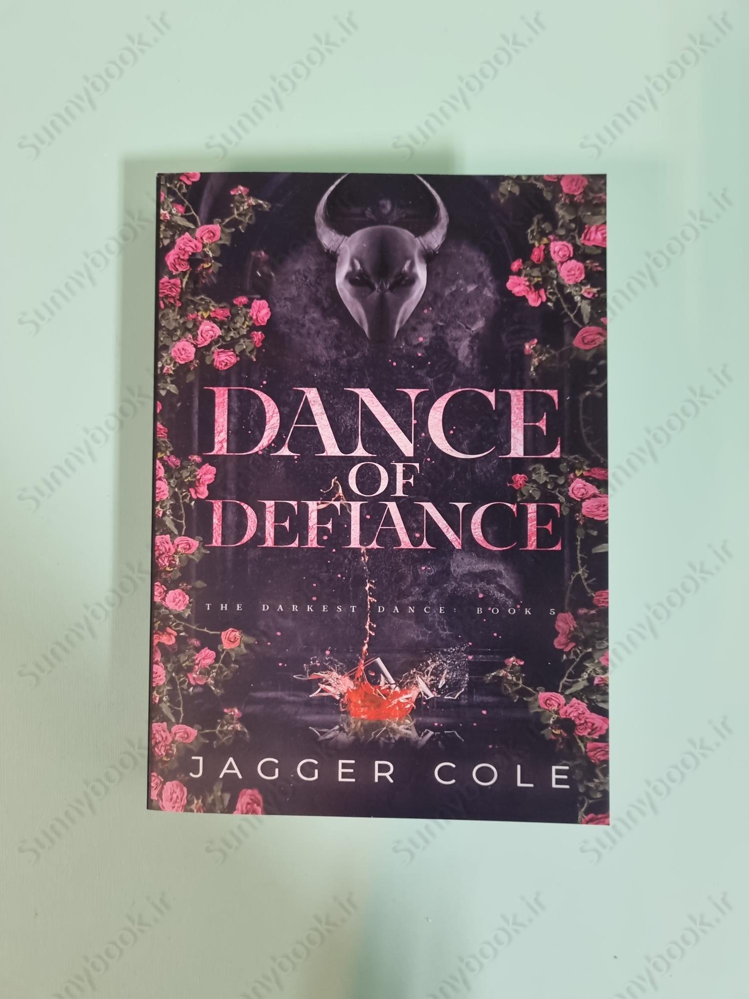 Dance of Defiance (Darkest Dance 5) main 1 2