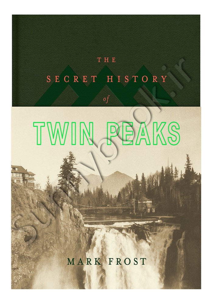 The Secret History of Twin Peaks (Twin Peaks 1) main 1 1