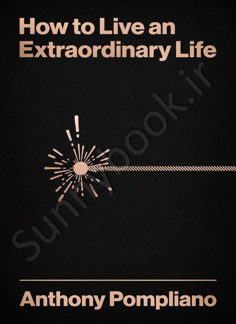 How To Live An Extraordinary Life main 1 1