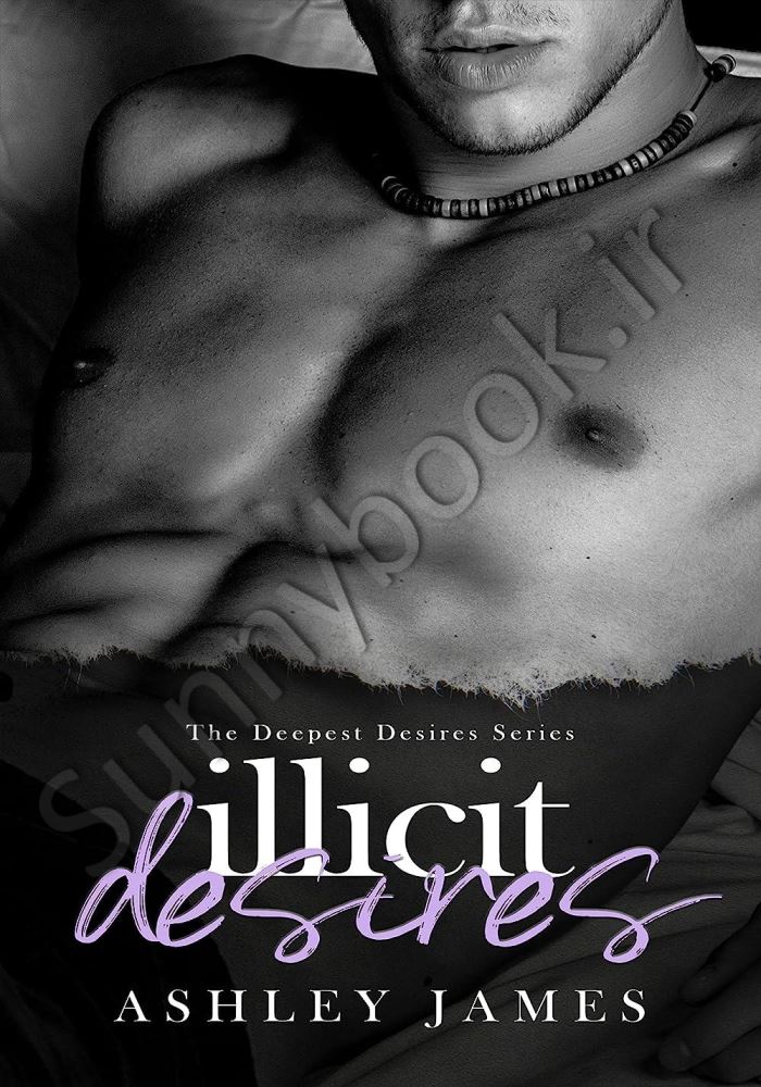 Illicit Desires (The Deepest Desires Book 3) main 1 1