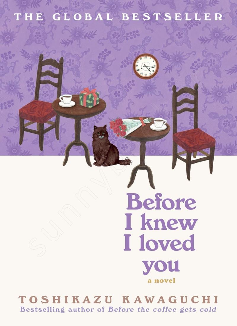 Before I Knew I Loved You (Before the Coffee Gets Cold 6) main 1 1