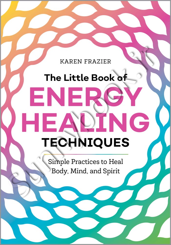 The Little Book of Energy Healing Techniques main 1 1