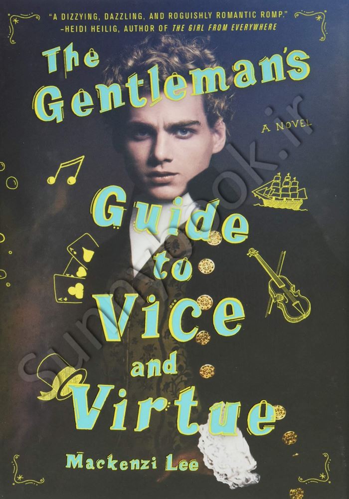 The Gentleman's Guide to Vice and Virtue (Montague Siblings, 1) main 1 1