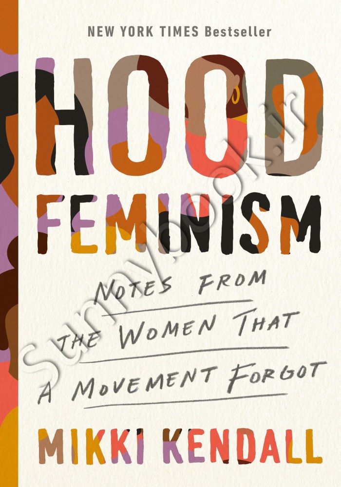 Hood Feminism: Notes from the Women That a Movement Forgot main 1 1