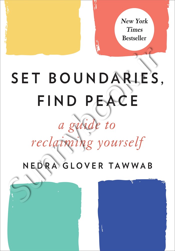 Set Boundaries, Find Peace: A Guide to Reclaiming Yourself main 1 1