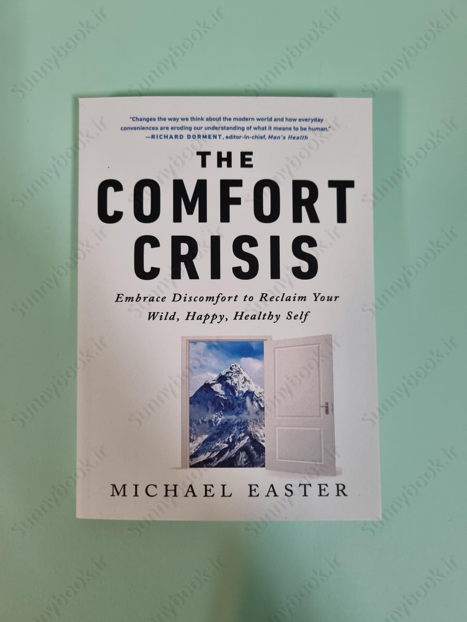 The Comfort Crisis main 1 2