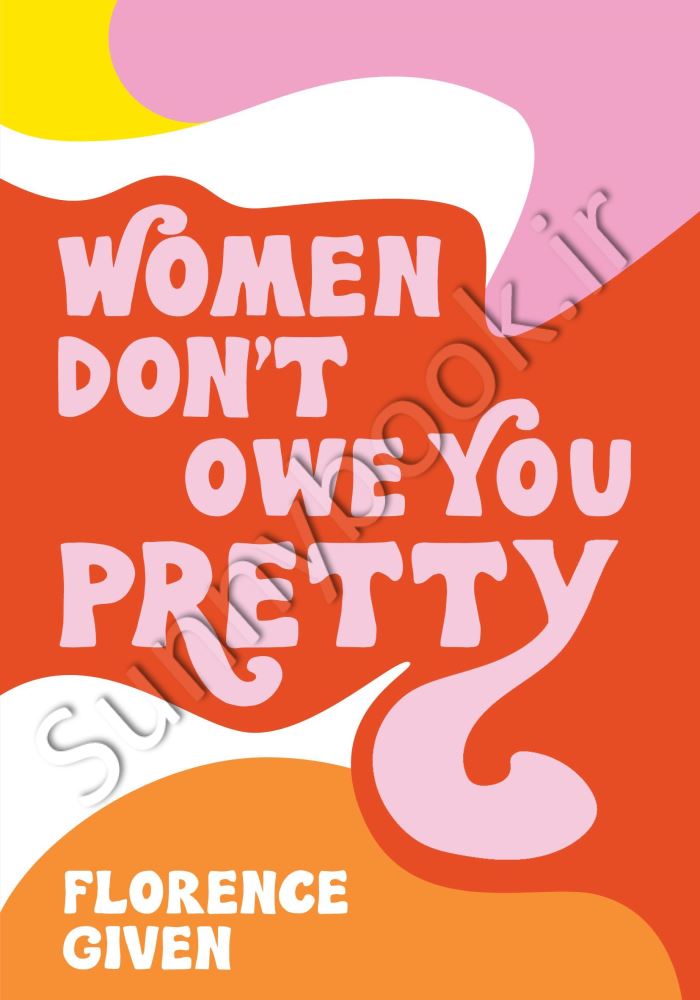 Women Don't Owe You Pretty main 1 1