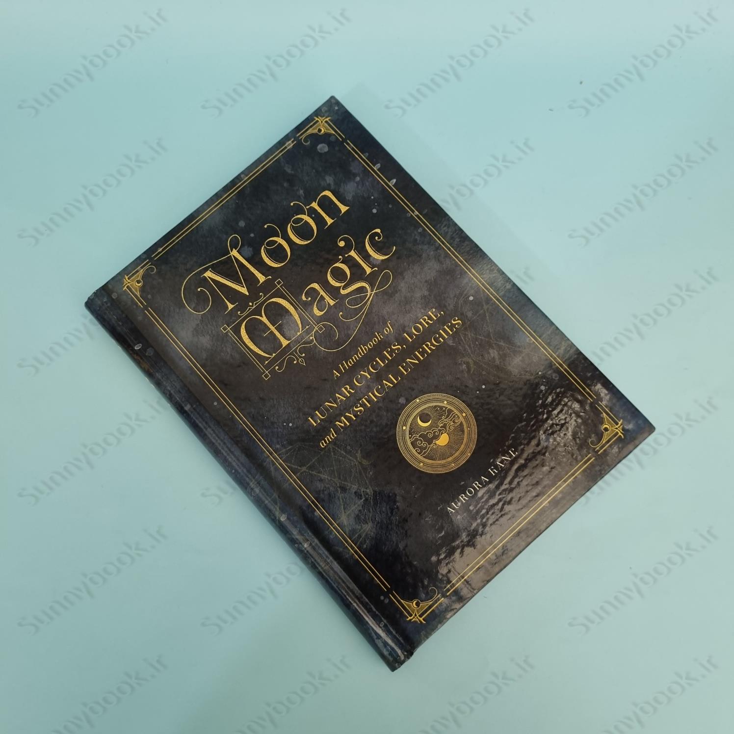 Moon Magic: A Handbook of Lunar Cycles, Lore, and Mystical Energies (Mystical Handbook) main 1 6