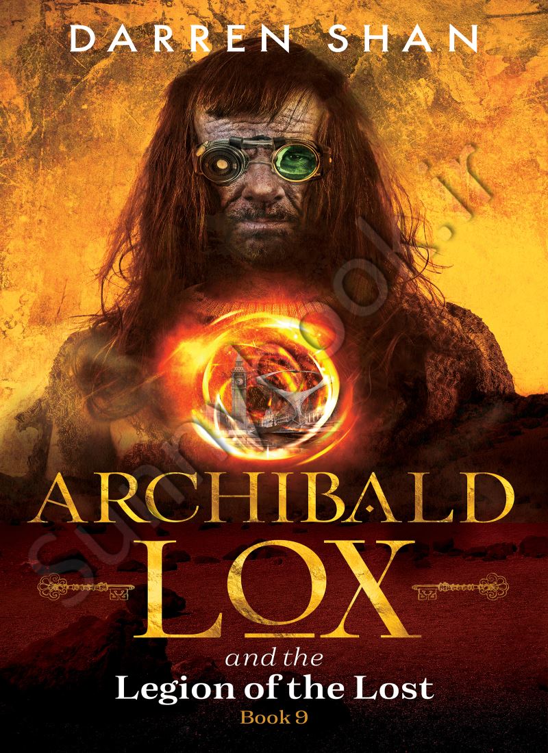 Archibald Lox and the Legion of the Lost (Archibald Lox 9) main 1 1