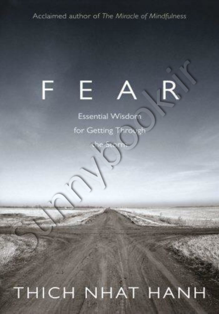 Fear: Essential Wisdom for Getting Through the Storm main 1 1