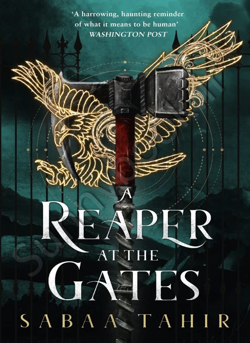 A Reaper at the Gates (An Ember in the Ashes 3) main 1 1