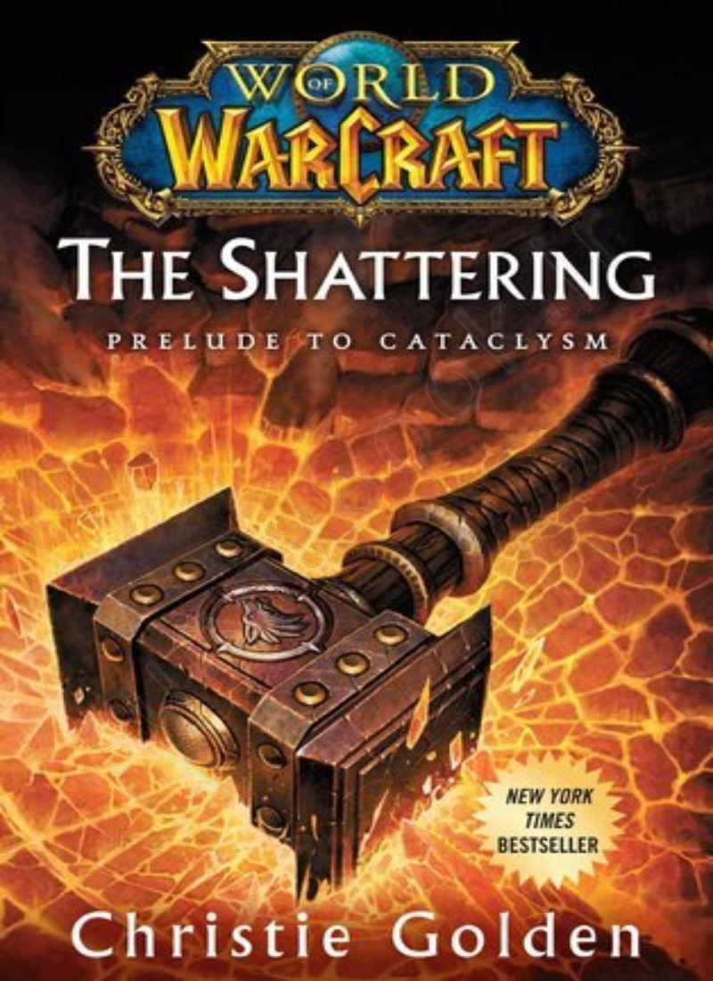 The Shattering (World of Warcraft 8) main 1 1