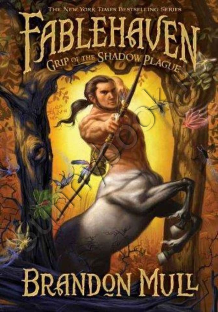 Fablehaven, vol. 3: Grip of the Shadow Plague main 1 1