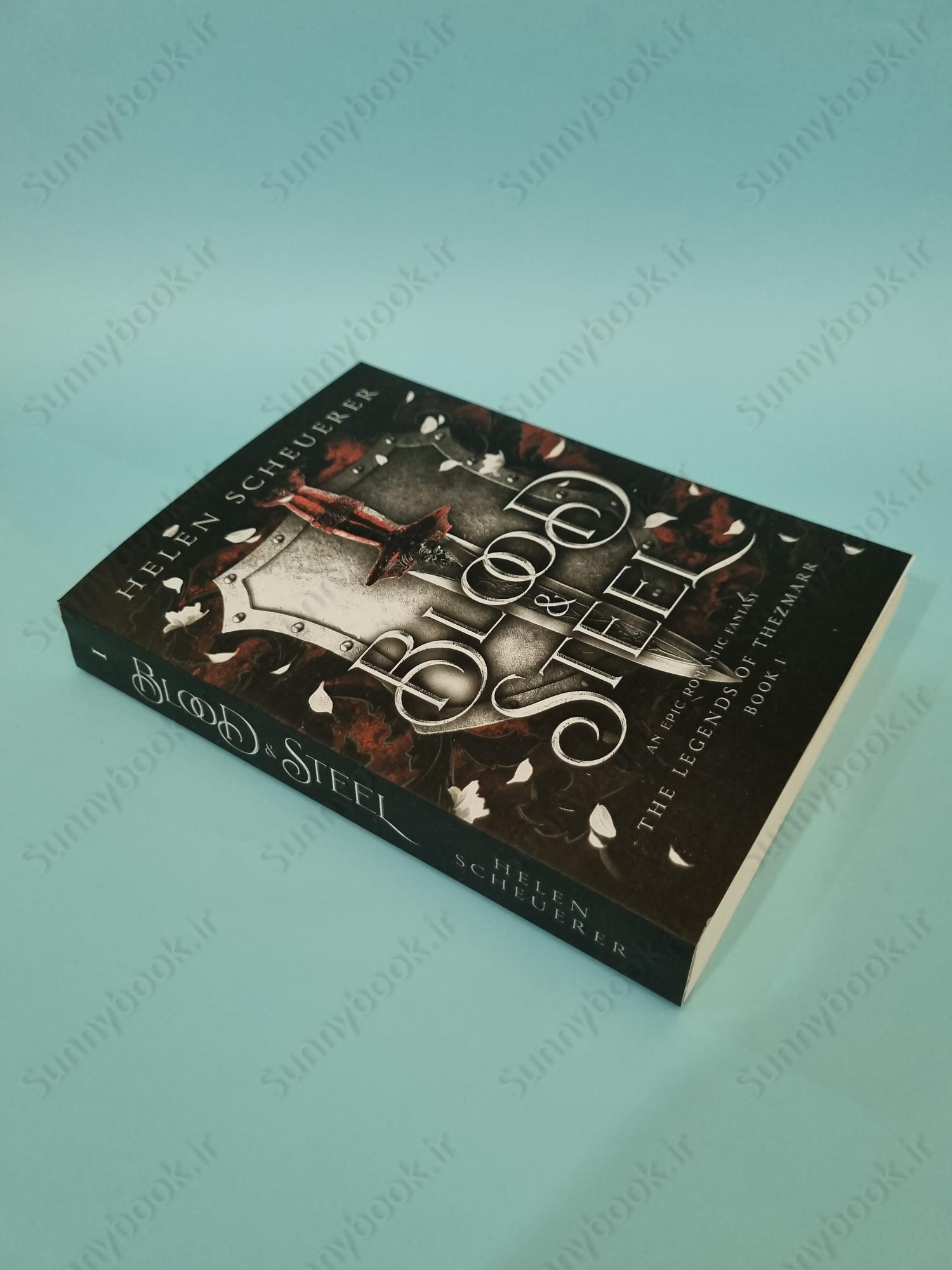 Blood and Steel (The Legends of Thezmarr 1) main 1 3