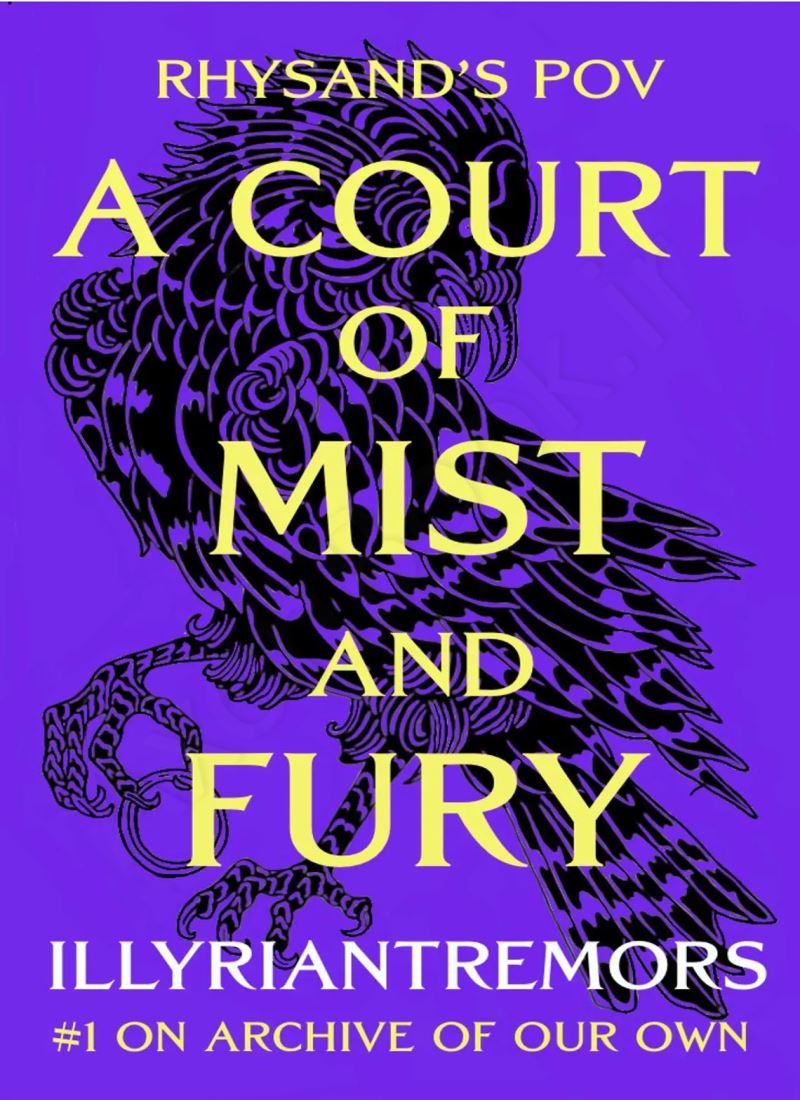 A Court of Mist and Fury: Rhysand's POV main 1 1