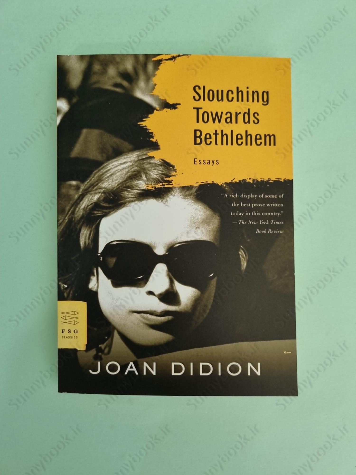 Slouching Towards Bethlehem main 1 2