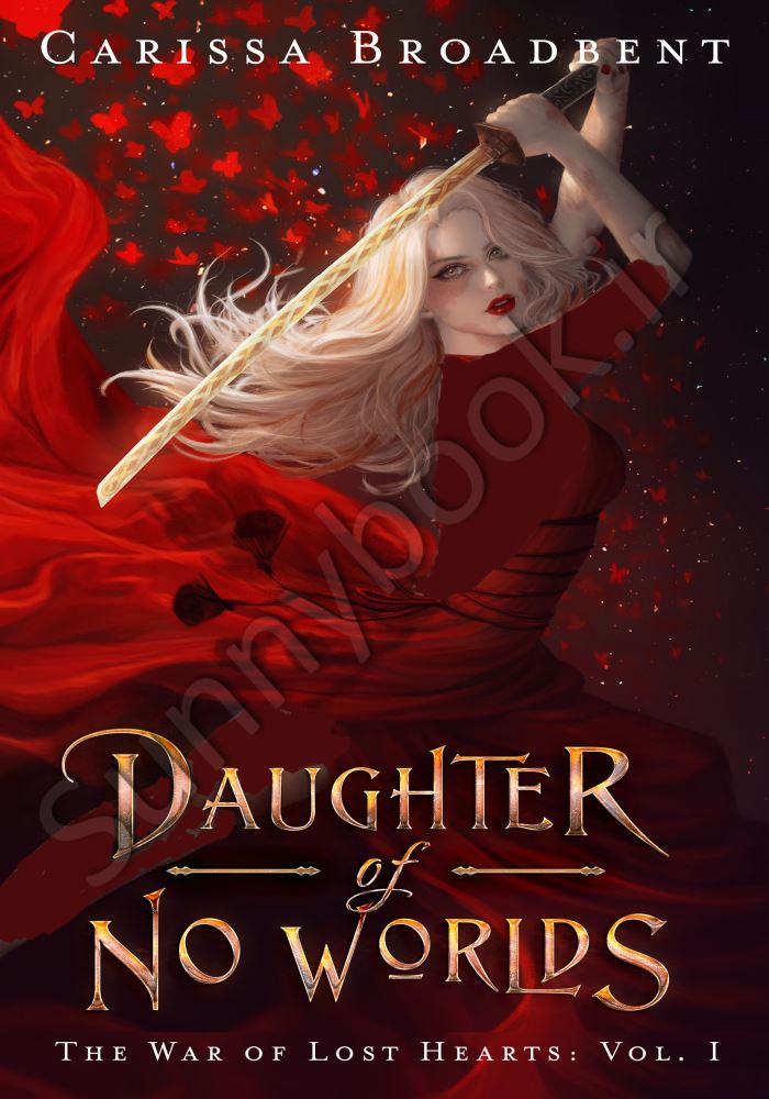 Daughter of No Worlds (The War of Lost Hearts Book 1) main 1 1