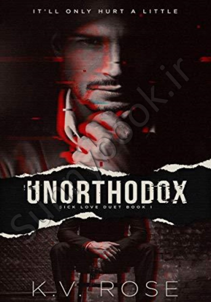 Unorthodox (Sick Love 1) main 1 1