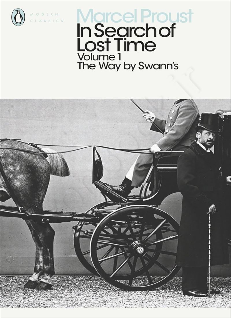 In Search of Lost Time: Volume 1: The Way by Swann's main 1 1