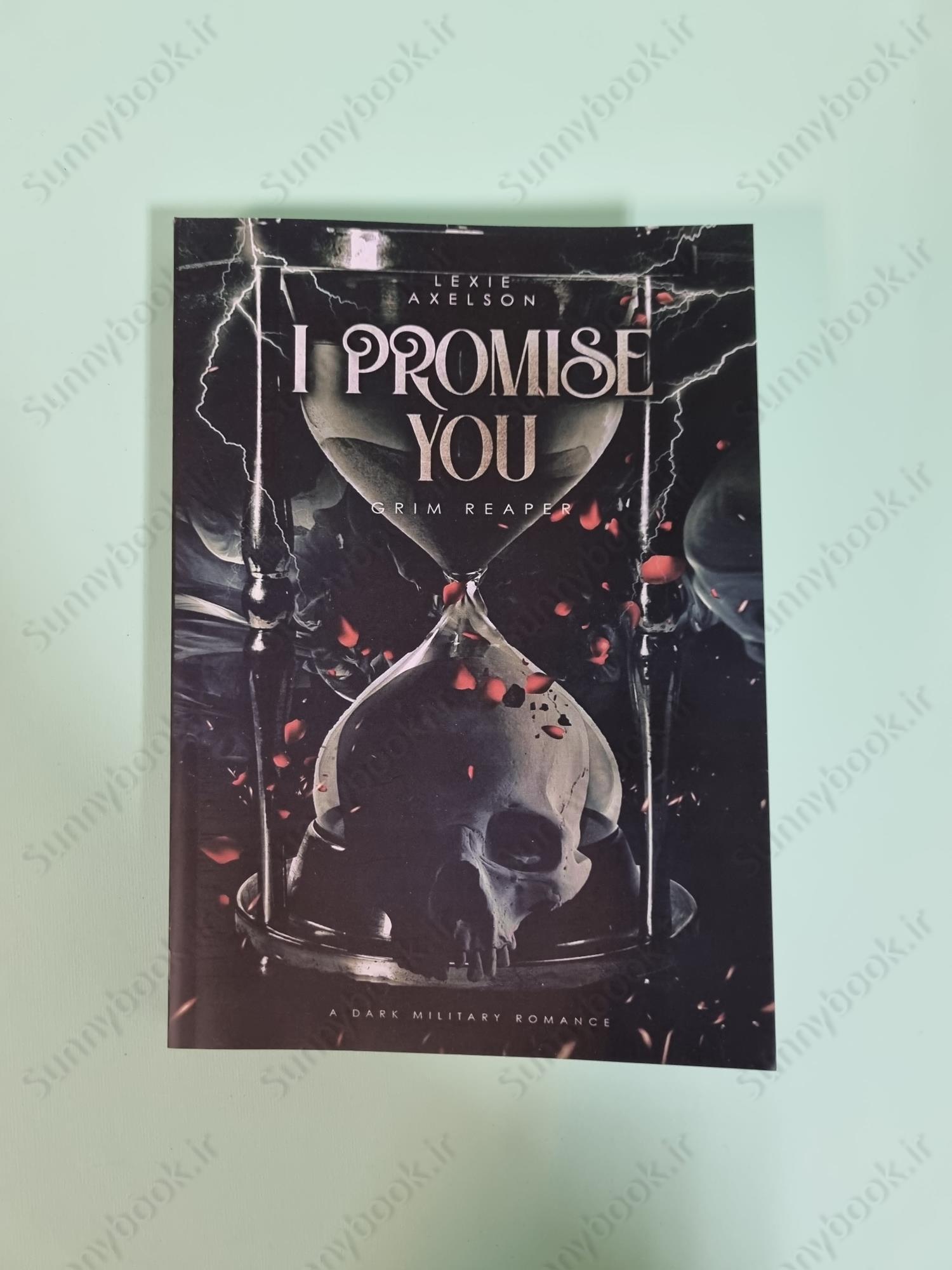 I Promise You (Scarred Executioners, Band 2) main 1 2