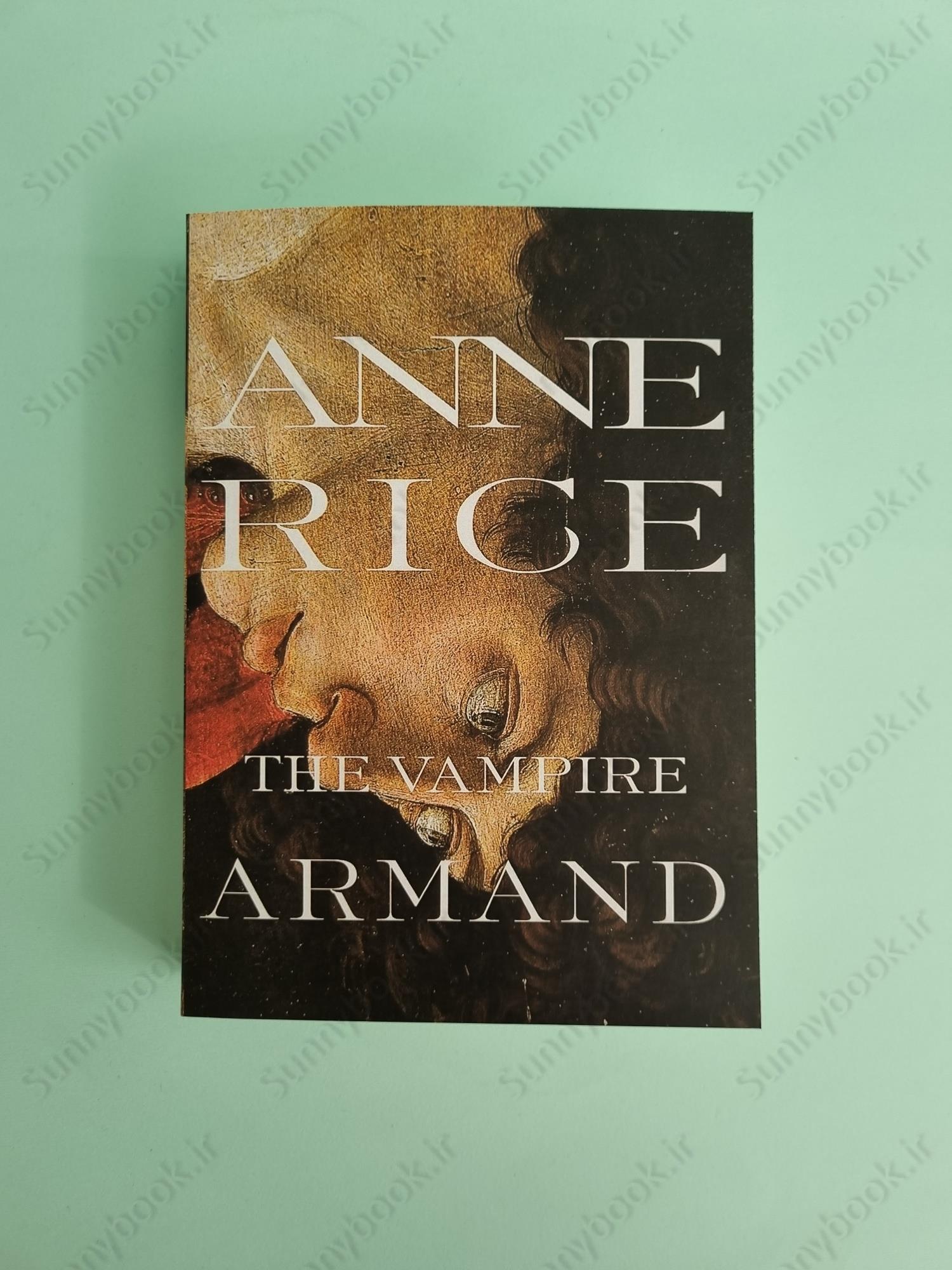 The Vampire Armand (The Vampire Chronicles 6) main 1 2