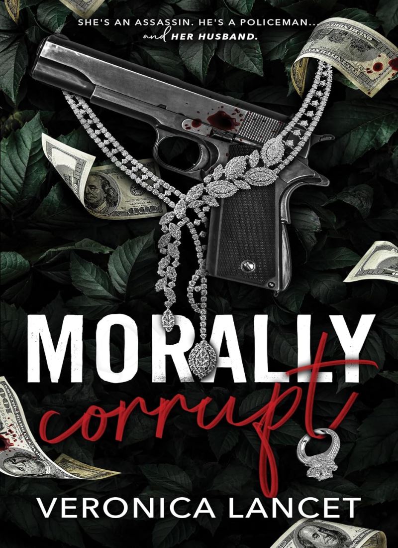 Morally Corrupt (Morally Questionable 1) main 1 1