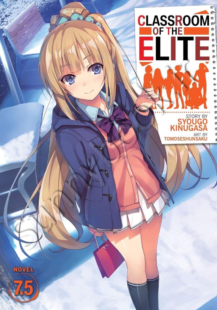 Classroom of the Elite (Light Novel) Vol. 7.5 main 1 1